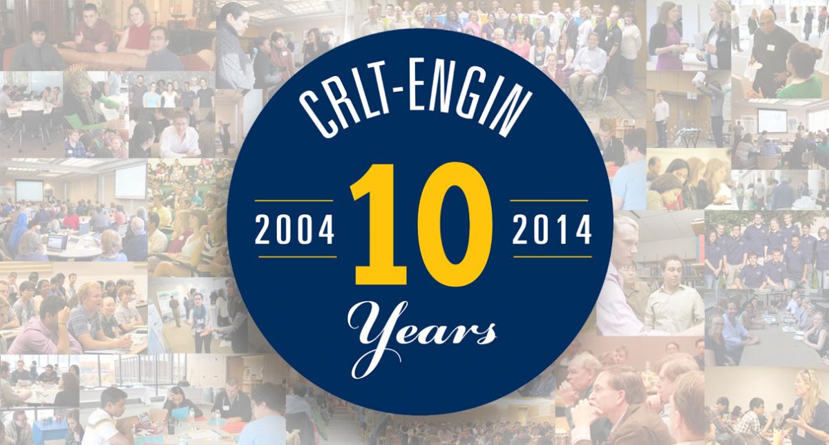 10 Years of CRLT-Engin logo with photo collage in the background